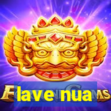 lave nua